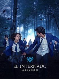 L’Internat : Las Cumbres saison 3 poster